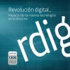 «REVOLUCIÓN DIGITAL. IMPACTO DE LAS NUEVAS TECNOLOGÍAS EN EL DIRECTIVO»