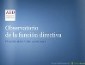 RESULTADOS DEL OBSERVATORIO DE LA FUNCIÓN DIRECTIVA